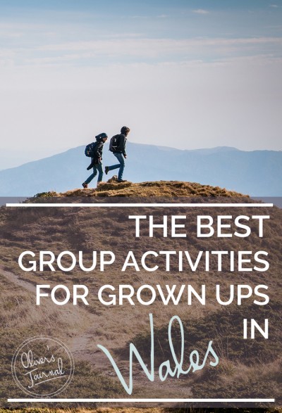 The best group activities for grown ups in Wales