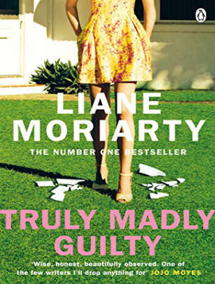 Truly Madly Guilty holiday reads